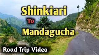 Shinkiari  To Mandagucha Road Trip _ Bhogarmang , Jabori sachan , Mandagucha In mansehra