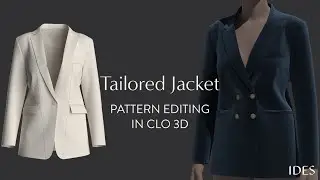 Tailored Jacket Tutorial | Peak Lapel vs. Notch Lapel | How to Edit in CLO 3D