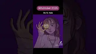 Witchtober 2025 - Dia 16. Hada