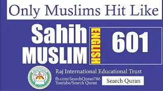 Sahih Muslim  601 English Muslim Sharif Hadith No 601