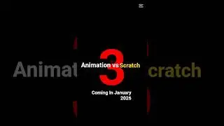 Animation vs Scratch 3 - ( Final Trailer)