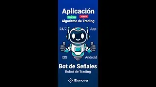 Robot de Se&ntilde;ales para Exnova (Instalaci&oacute;n en Android)