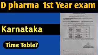 D pharma 1st Year Time Table? || Karnataka D pharma 1st Year Exam | Pharmacy Adda