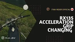 Changing my yamaha Acceleration Grips | CHANGING THROTTLE GRIP ON RX