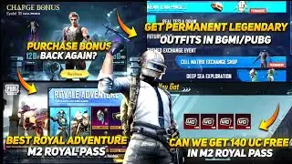 🔥GET FREE LEGENDARY OUTFIT IN BGMI/ PUBG MOBILE| GET 140 UC FREE IN RP? M2 ROYAL ADVENTURE|PUR.BONUS