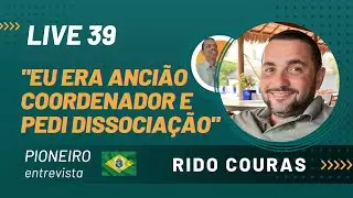 Rido Couras - conta seu relato como testemunha de Jeová