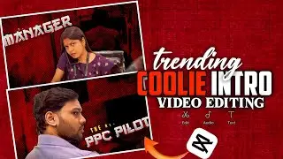 Trending Coolie intro Reels editing | Character Intro Tutorial | In Capcut||capcut video editing