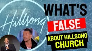 Hillsong's False Christian Model
