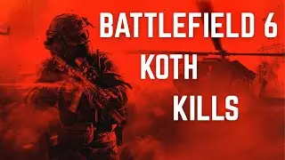 Battlefield 6. Big Kill KOTH Gameplay.