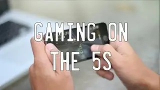 iPhone 5S Gaming Test!