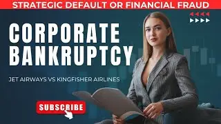 Is Bankruptcy a Smart Strategy or a Scam? Understanding Corporate Financial Moves!
