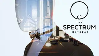 The Spectrum Retreat Gameplay - First Look (4K)