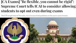 PIL Against ICAI Exam Case Updates