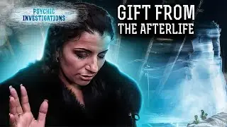Gift from the Afterlife &ndash; PSYCHIC INVESTIGATIONS | Paranormal | Scary videos