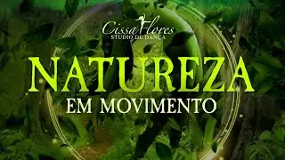 Espetáculo de Dança: Natureza em Movimento