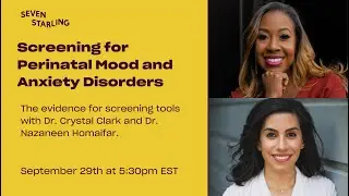 Screening for Perinatal Mood and Anxiety Disorders