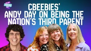 CBeebies' Andy Day on being the nation's third parent