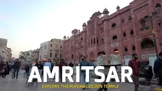 On The Way : Amritsar City Overview | Walking Golden temple Way | Explore City Of Punjab | Punjab