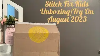 Stitch Fix Kids Unboxing/Try On August 2023 (Tween Back to School Fix!!✏️📚📓)