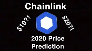 Chainlink 2020 End of Year Price Prediction!