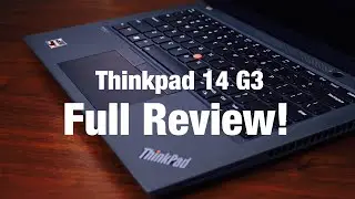 Полный обзор Thinkpad T14 Gen 3!
