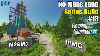 NO MANS LAND BUILD SERIES ON PS5 | EPISODE #13 | FS22 | Farming Simulator 22