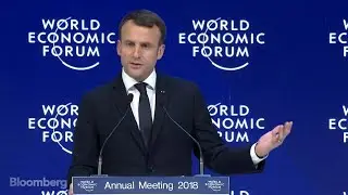 Macron Wants a France That's `Prosperous and Open to the World'