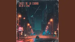 Luces de la Ciudad