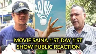 MOVIE SAINA 1ST DAY 1ST SHOW PUBLIC REACTION 26 03 2021