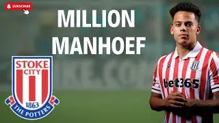 Million Manhoef 🇳🇱🇮🇩🇸🇷 • Amazing Winger who has Indonesian Descent • Full Goals • Stoke City 2024