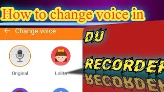 How To Change voice in DU Recorder| awaz tabdeel du recorder|#mufti asad ur rehman