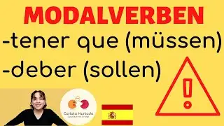 Spanische MODALVERBEN📌müssen und sollen auf SPANISCH📌 Anwendung, Unterschied, Erklärung, Gebrauch