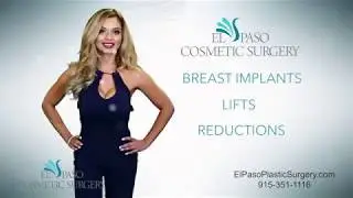 Breast Procedures at El Paso Plastic Surgery