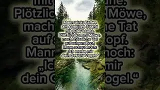 Die rachs&uuml;chtige M&ouml;we #Witz #strandhumor #m&ouml;wenfail #kaffeewitz