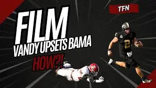 FILM: How Vanderbilt Pulled Off MASSIVE Upset of Alabama