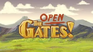 Open the Gates!  |  Missions 1 and 2 First look