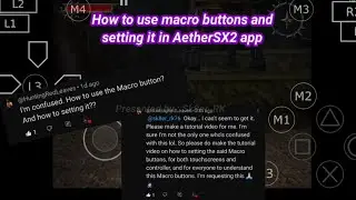 How to enable macro buttons & macro settings in AetherSX2 app