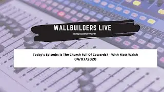 WallBuilders Live Podcast - 04/07/2020 - #WallBuilders #Faith #Podcast