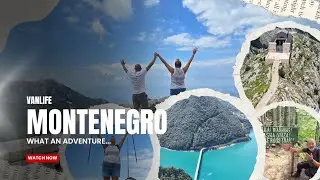 VANLIFE : MONTENEGRO ROAD TRIP : Abandoned Hotel, Epic Hikes & Black Lake Adventure 🚐