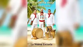 Olor A Tierra Moja' Homenaje al folclor.    La Nueva Escuela 
