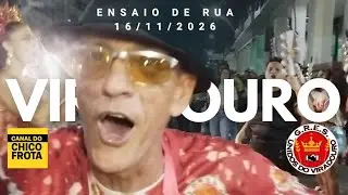 ENSAIOS DE RUA - VIRADOURO 16/11/2026