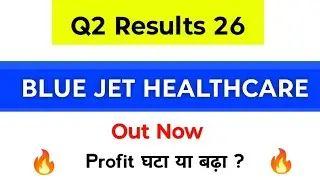 Blue Jet Healthcare Q2 Results | Blue Jet Healthcare Share Latest News | Blue Jet Healthcare Result