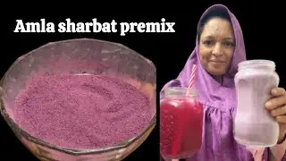 Amla Sharbat Premix Recipe | Homemade Healthy Summer Drink & Immunity Booster
