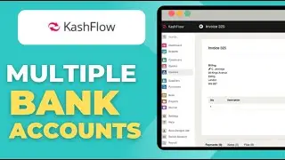 Как добавить несколько банковских счетов в Kashflow