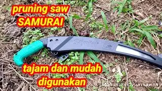 Unboxing pruning Saw SAMURAI super tajam