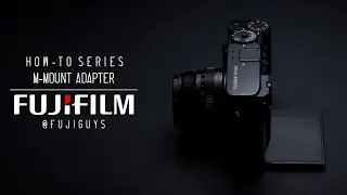 Fuji Guys - FUJIFILM X-Pro3 - M-mount Adapter