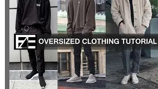 How to | Style Oversized Clothes