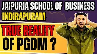Jaipuria School of Business Indirapuram PGDM Review – Is It Worth It? | MBA/PGDM 2025