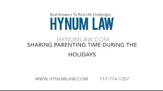 Sharing Parenting Time During the Holidays