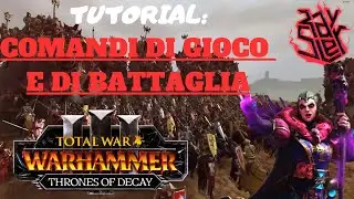 TUTORIAL | COMANDI DI GIOCO E DI BATTAGLIA | TOTAL WAR WARHAMMER 3